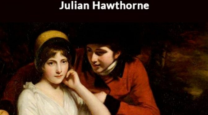 Idolatry: a Romance by Julian Hawthorne