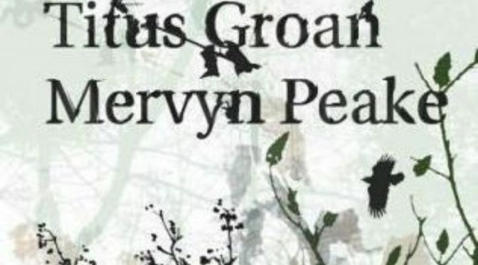 Titus Groan by Mervyn Peake