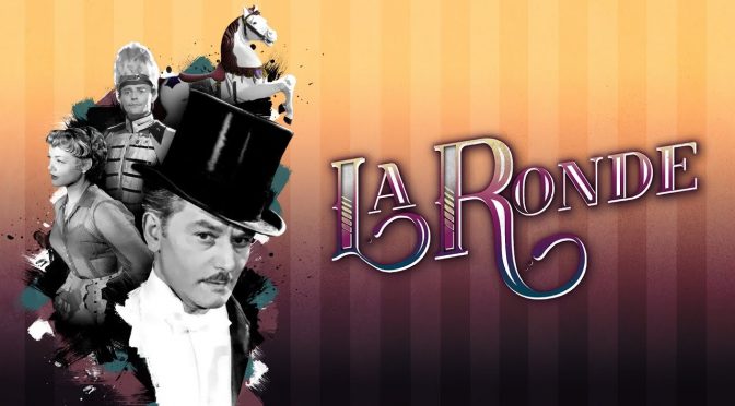 LA RONDE (1950) – a Review